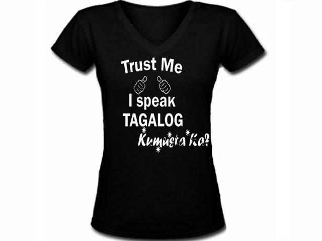 Trust me I speak Tagalog pinay silk printed woman slim black t-shirt
